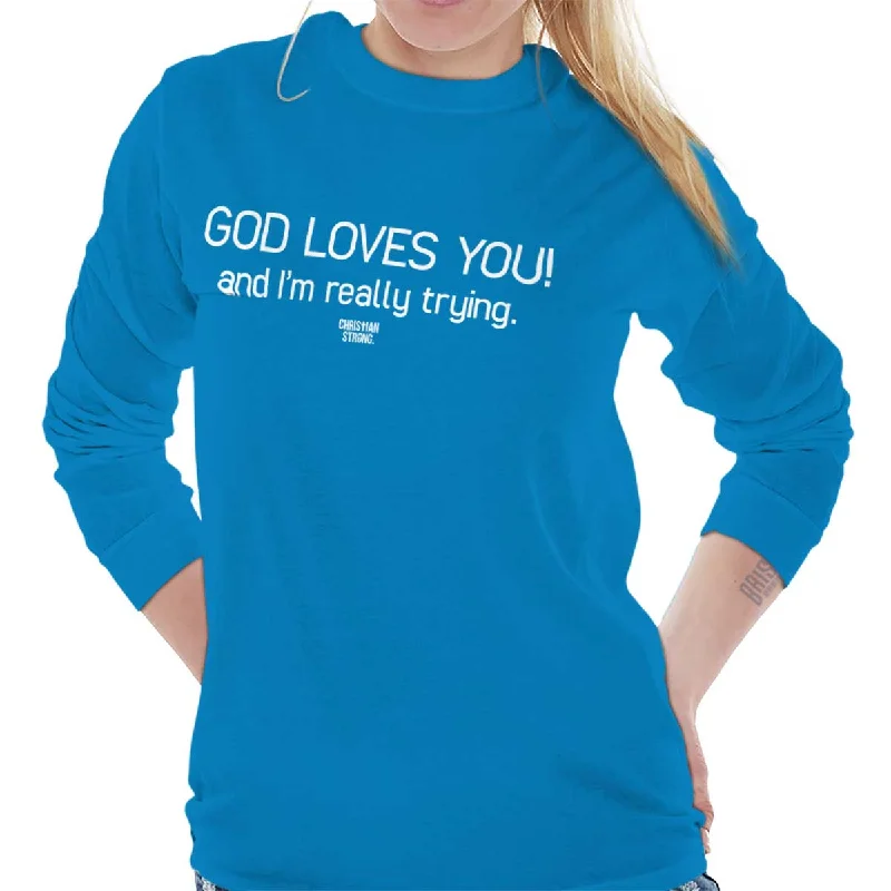 Christian Strong - God Loves You Printed Long Sleeve T-shirt Shirt